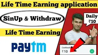 🤑2021 best self Earning Paytm Cash Verified, Life Time Earning application, Verified Paytm cash