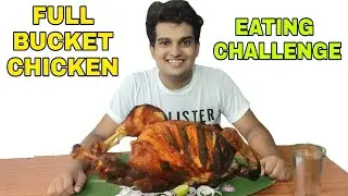 ഒരു 8 Pack BUCKET CHICKEN EATING CHALLENGE / MALLU EATING CHALLENGE