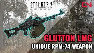 Stalker 2 Glutton LMG - Unique RPM-74 Weapon