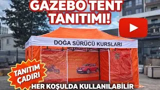 Bu &Ccedil;adır Her Yere Kuruluyor! S&ouml;k&ndash;Tak, Portatif Tanıtım &Ccedil;adırı İncelemesi. 3x4,5 Gazebo Baskılı Tente