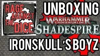 Shadespire Unboxing The Ironskulls Boys