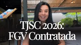 TJSC 2026: FGV Banca contratada - Dicas para sua prepara&ccedil;&atilde;o - Carolina Gaubert 