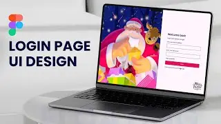 How to create a login page using Figma | Christmas Login Page Tutorial using Figma | Figma Tutorial