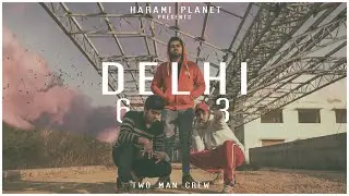 Delhi 63 | DHS |  Dir. MONEY KING & Prod. by MIKEBEAR | Official Music Video