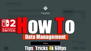 How to Manage Storage & Download Cloud Saves on Nintendo Switch 2