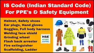 IS Code for PPE's & Safety Equipment | Indian Standard for PPE's & Safety Equipment