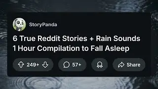 6 Reddit Stories With Rain Sounds | 1 Hour Compilation To Fall Asleep To