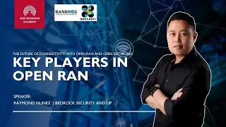 Key Players of Open RAN