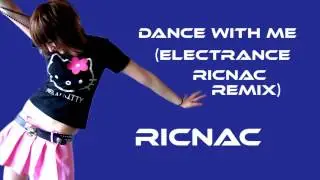 dance with me (ricnac remix)