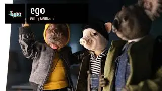 Ego - Willy WIlliam