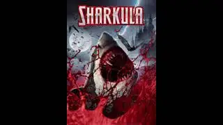 Sharkula theme song fanmade