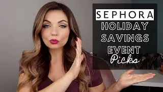 SEPHORA HOLIDAY SALE 2020 RECOMMENDATIONS: My Picks, And A Couple To Pass On!