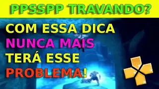 PPSSPP - O Bug do God of War Ghost Of Sparta Crachando no final (Configuração para não Travar)