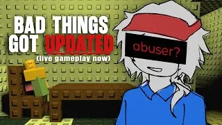 playing BAD THINGS(updated)