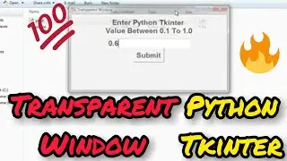 Transparent Window In Python Tkinter