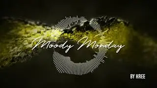 Moody Monday