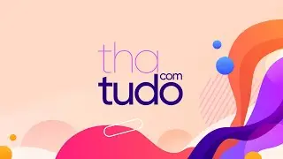 Tha com Tudo (15/01/2026)