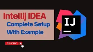 Complete Intellij IDEA Setup With Running Example | @Perfect Java