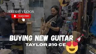 BUYING NEW GUITAR | TAYLOR | COMEBACK  #dubai #vlog #guitar #dailyvlog #musicianindubai
