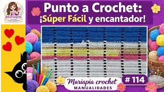 Punto a Crochet: &iexcl;S&uacute;per F&aacute;cil y encantador!