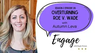 Overturning Roe v. Wade