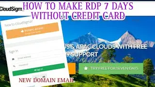 C&Aacute;CH KIẾM RDP 7 NG&Agrave;Y RDP CLOUDSIMA | HOW TO CREATE RDP