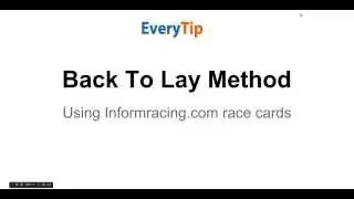 Back To Lay Method Using Inform Racing