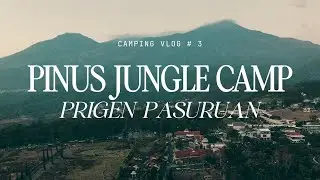 CAMPING dan OUTBOND || PINUS JUNGLE CAMP || Camping vlog #3 #camping #2025