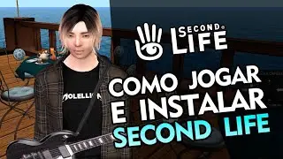 Como instalar e jogar Second Life - Simulador de Metaverso
