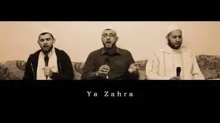 Ya Zahra Piece of TaHa: in praise of Lady Fatima the resplendent