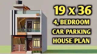 4 Bedroom Car Parking Duplex House Design,New 19x36 शानदार दो मंजिल का मकान