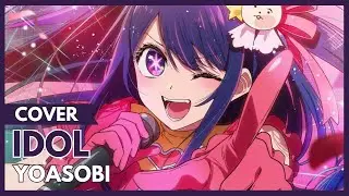 YOASOBI - Idol / アイドル 「 Cover - Yaekia 」