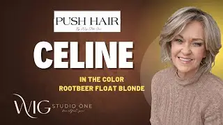 Push Hair | CELINE Wig Review | Rootbeer Float Blonde | New Fun Style | Popular Color