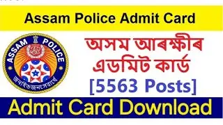 Assam Police Admit Card Download link