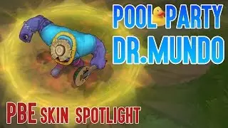 POOL PARTY DR MUNDO - NEW SKIN | LUSOR SKIN SPOTLIGHT (PBE)