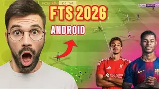 طريقة تحميل FTS 2026 ANDROID OFFLINE | جودة عالية 😍 صالحة لي جميع هواتف📱