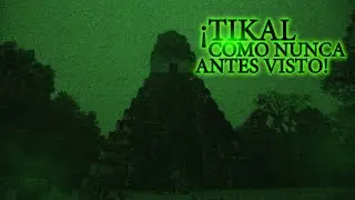 Exploramos Tikal de noche! 😱