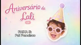 FAIXA 5: Pai Francisco 