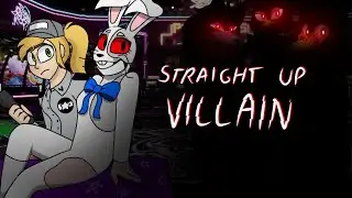★STRAIGHT UP VILLAIN★ FNAF SB - Animation Meme
