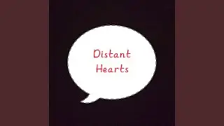 Distant Hearts