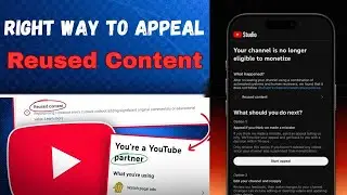 How to Appeal YouTube Monetization Rejected REUSED CONTENT l 2025 Update !
