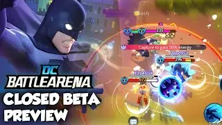 DC Battle Arena - Closed Beta preview