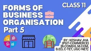 Forms of Business Organisation Part 5 #businessstudies #ch2 #cbse #class11 #ncert  #partnership