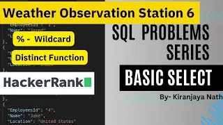 Weather Observation Station 6 Problem | % Wildcard | Distinct Function | SQL  HackerRank Solution