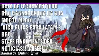 💀Ragnarok Online Bro sua data de fechamento? Staff deu Sinal de vida + Guias + Desabafo!!