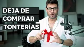 C&oacute;mo Dejar de Comprar Tonter&iacute;as que NO necesitas - 7 Hacks Psicol&oacute;gicos de Finanzas personales