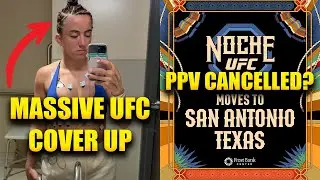Maycee Barber UFC Vegas 107 Cover Up? | UFC Mexico Cancelled Saved Noche Event