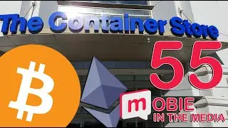 MITM 55: BITCOIN Accepted at The Container Store! Crypto Payments via Mobie App (MBX, BTC, ETH, USD)
