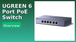 REVIEW (2026): UGREEN 6 Port PoE Switch. Features.