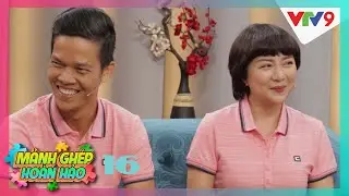 Mảnh ghép hoàn hảo | Tập 16: MC Ngọc Tiên Ngọc Tiên lo thu nhập của chồng không đủ sống | VTV9